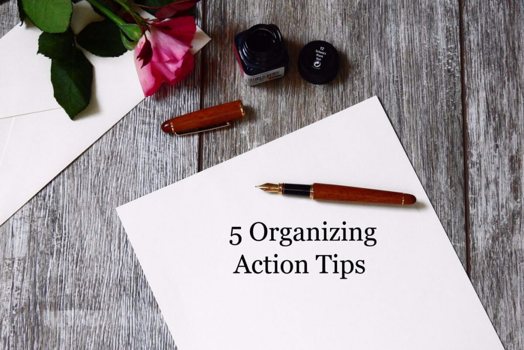 5 Organizing tips