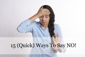 15 Ways to Say No