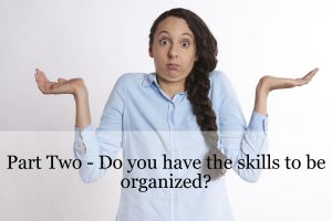 Skills to Organize