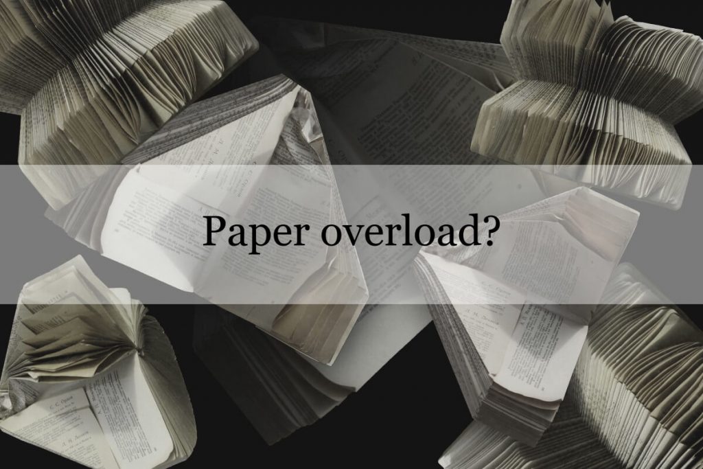 Paper overload